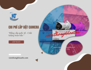 chi phí lắp đặt camera quan sát