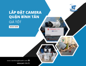 lắp đặt camera quan sát Bình Tân