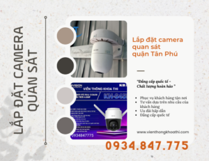 lắp đặt camera quan sát quận tân phú