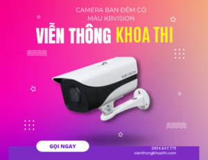 Camera ban đêm có màu kbvision