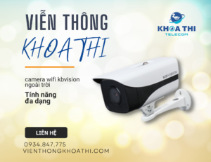 camera wifi kbvision ngoài trời