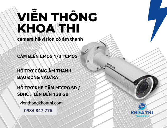 camera hikvision có âm thanh