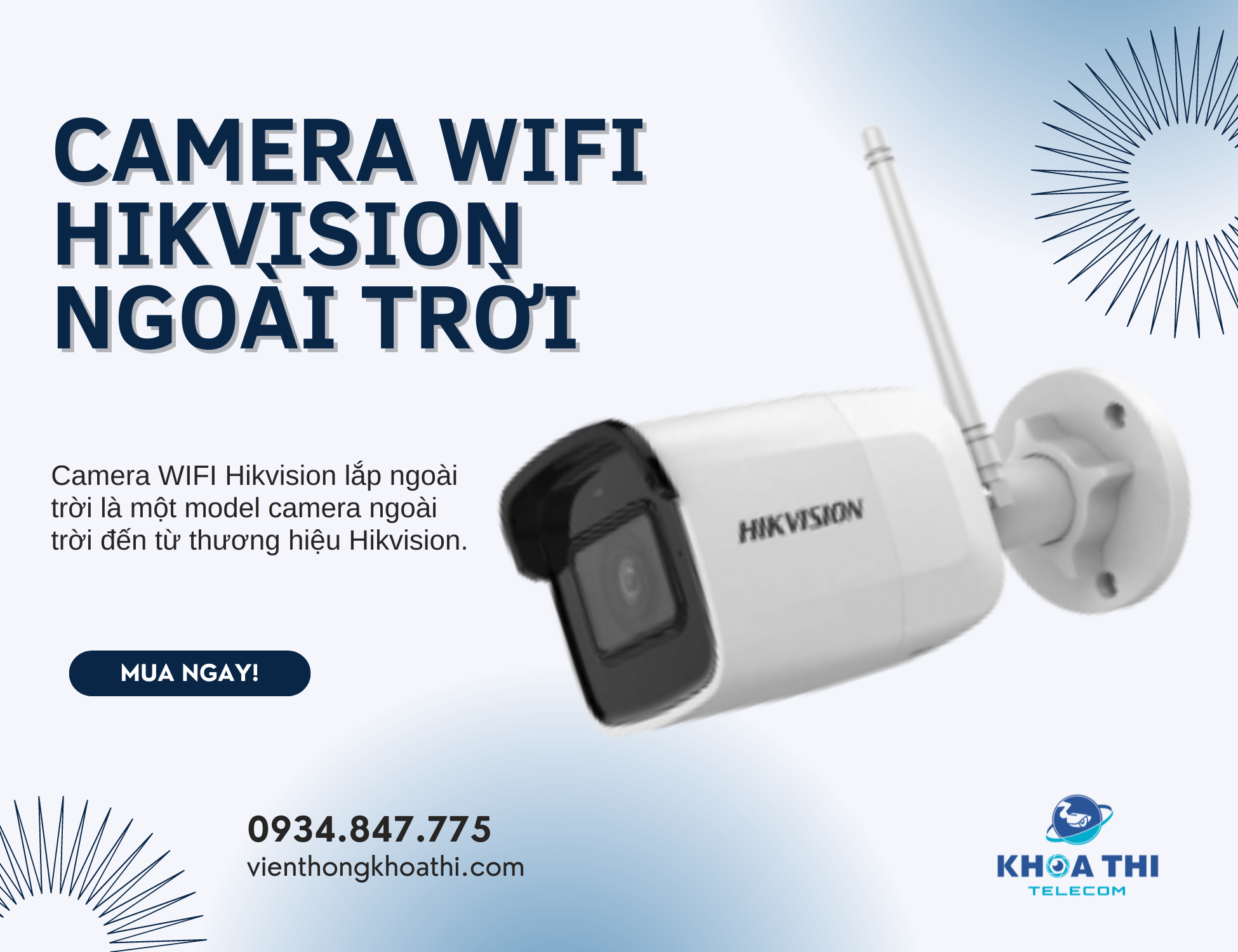 camera wifi hikvision ngoài trời