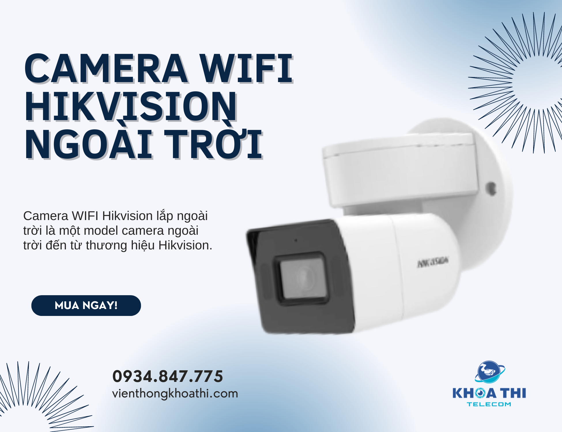 camera wifi hikvision ngoài trời