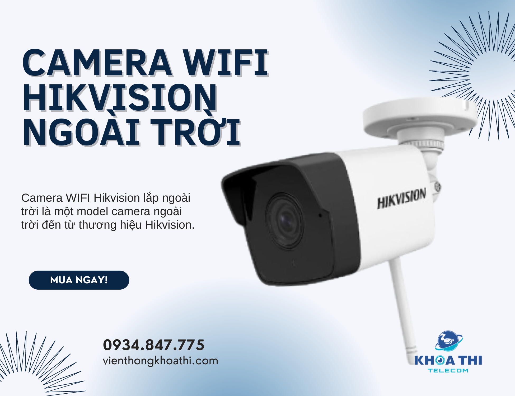 camera wifi hikvision ngoài trời