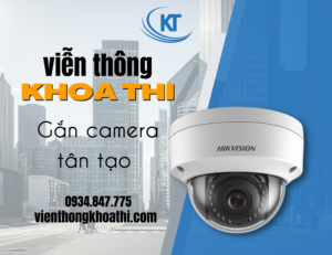gắn camera tân tạo