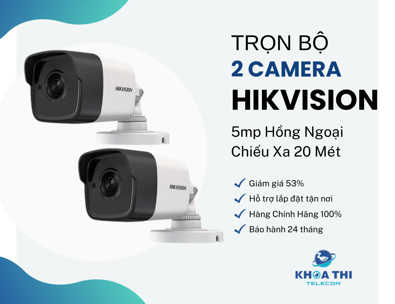 Trọn Bộ 2 Camera Hikvision 5MP