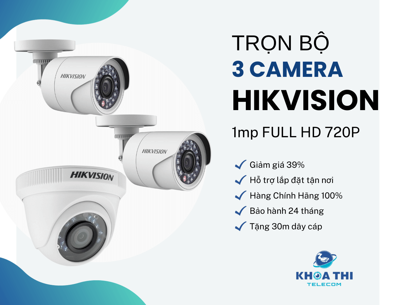 Trọn bộ 3 camera Hikvision 1MP