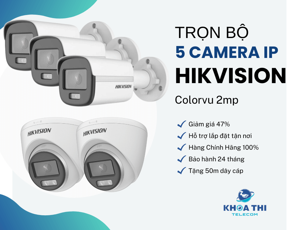 Trọn bộ 5 camera IP Hikvision ColorVu 2MP